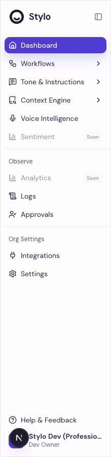 Stylo left sidebar showing navigation groups for Dashboard, Workflows, Tone & Instructions, Context Engine, Voice AI, the Observe group with Logs and Approvals, and Org Settings with Integrations and Settings